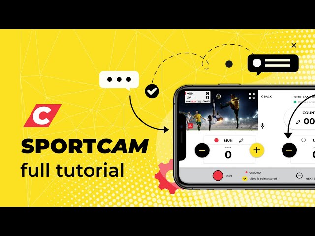 Full SportCam Tutorial: Mastering Live Match Streaming with Scoreboard from Your Mobile