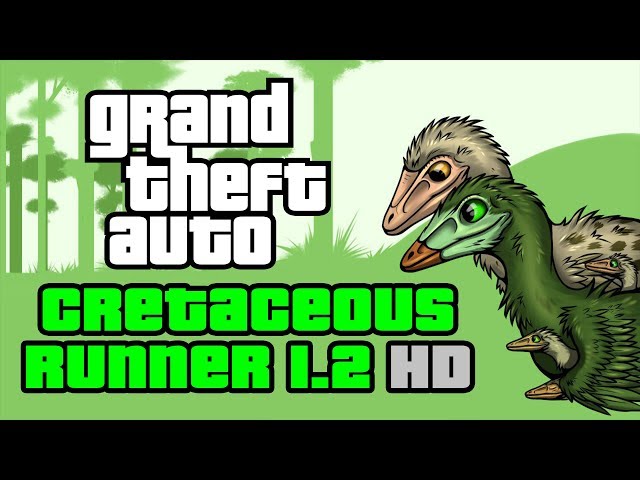 Обзор GTA Cretaceous Runner 1.2 HD