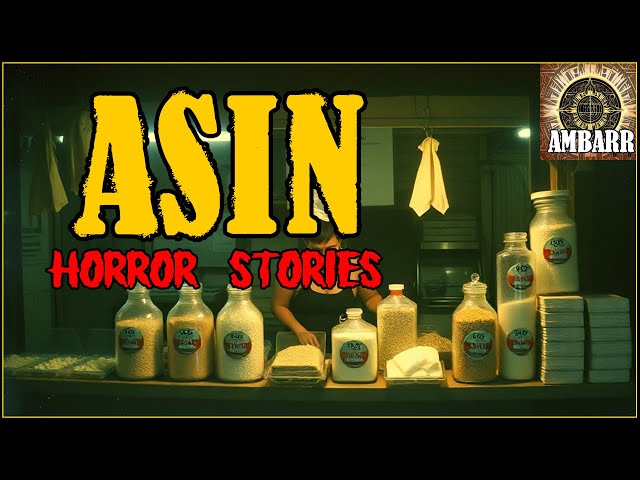 ASIN HORROR STORIES | Kwentong Horror | True Stories