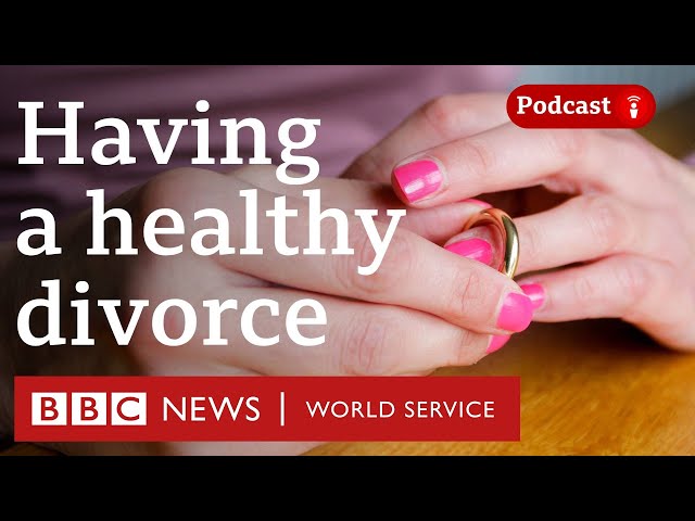 Divorce: Why are fewer marriages ending? - The Global Story podcast, BBC World Service