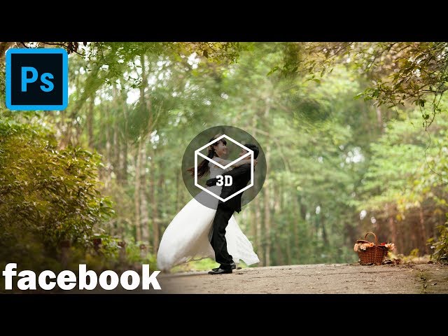 How to Create Facebook 3D Photos in Photoshop - Facebook New Update