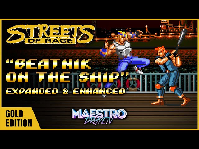 "Beatnik On The Ship" • GOLD EDITION (Expanded & Enhanced) - STREETS OF RAGE