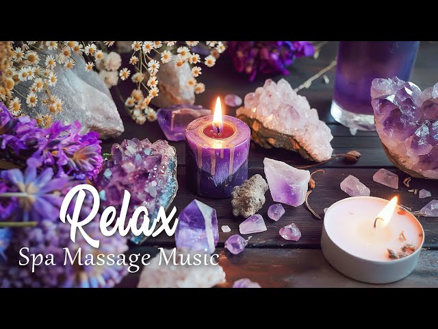 Relaxing Zen Music - Spa Massage Music that Relaxes The Body and Mind - Crystal Healing Therapy