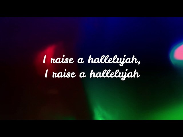 Raise A Hallelujah with Lyrics ♫ (remix)