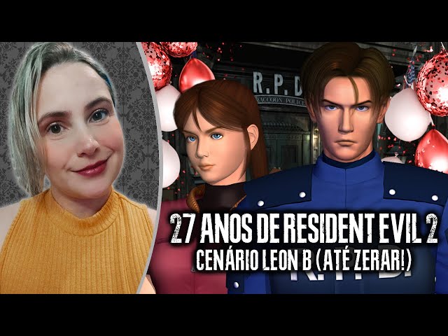 AO VIVO: Celebrando os 27 ANOS de RESIDENT EVIL 2 (1998)! Jogando o cenário LEON B (até zerar)!