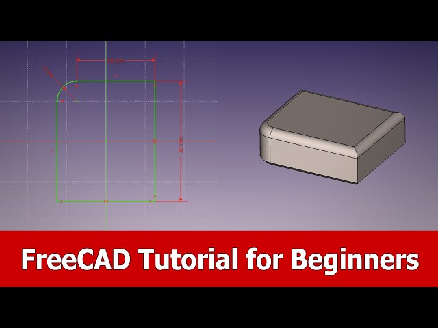 FreeCAD Tutorial for Beginners