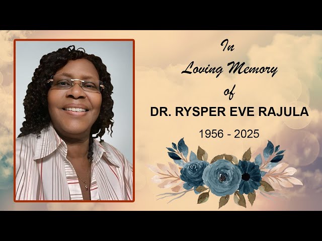 MEMORIAL SERVICE FOR DR. RYSPER EVE RAJULA