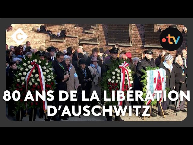 Le monde commémore les 80 ans de la libération d’Auschwitz - Le 5/5 - C à Vous