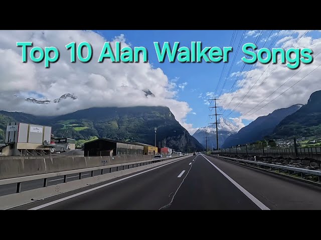 Alan Walker Full Top 10 Song  Driving In Switzerland 🇨🇭