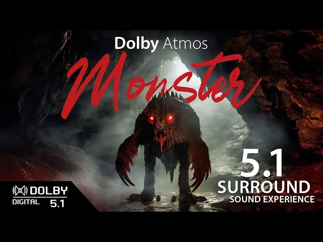 MONSTER - 5.1 Dolby Atmos Sound Test 4K HDR