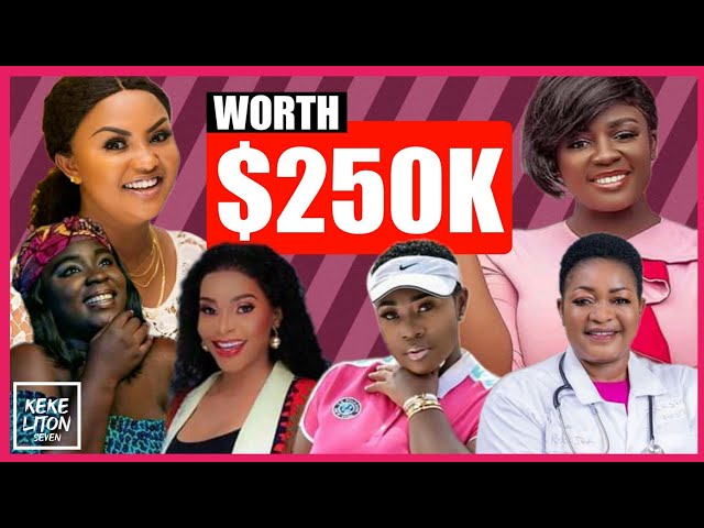 Top 10 Richest Kumawood Actresses In Ghana And Their Net Worth In 2020