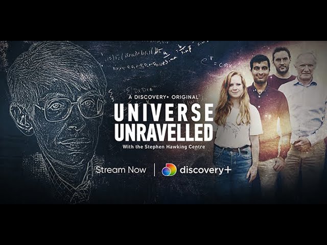 Universe Unravelled