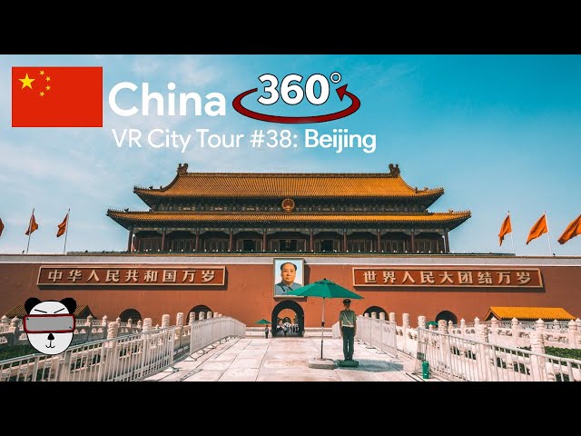 🏙 VR City Tours | #38: Beijing, China 🇨🇳【360 Video】