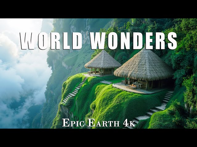 World Wonders 4K 🌍 Explore Iconic Landmarks in Stunning 4K Ultra HD