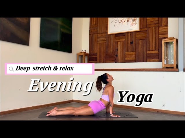 Evening Yoga | Deep Stretch & Relax | Journey With Soofi