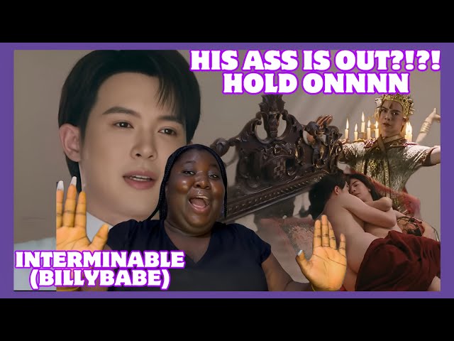 BILLYBABE New Series! Interminable   อสงไชย [Official Pilot ] REACTION