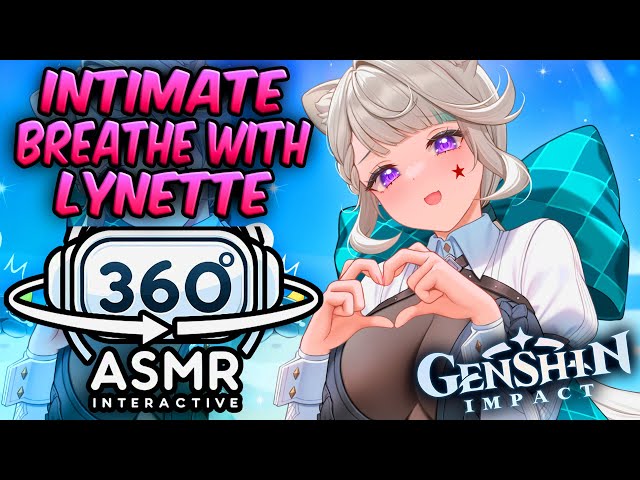 Intimate Breathing With Lynette~ [360º VR SOUND ASMR] | Genshin Impact (4K)