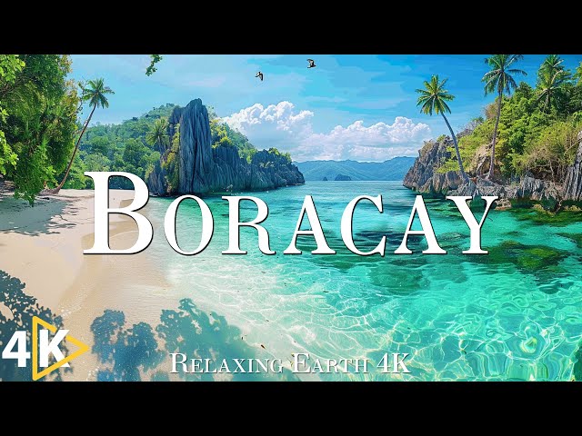 FLYING OVER BORACAY - Amazing Beautiful Nature &  Relaxing Music