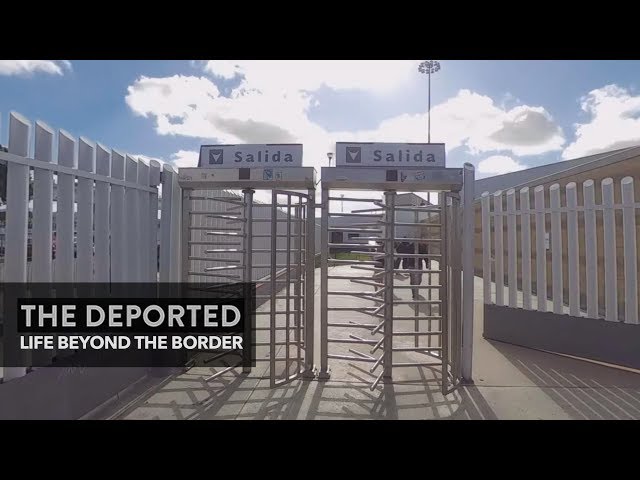 The Deported: Life Beyond the Border