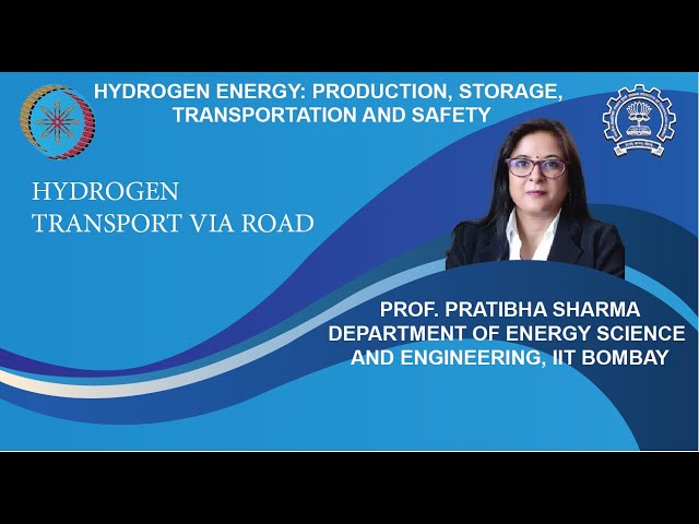 Lecture 58: Hydrogen Transport via Road