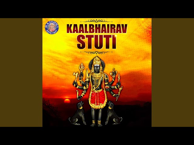 Kaalbhairav Stuti