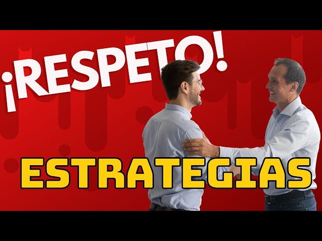 CONVIÉRTETE EN UNA PERSONA DIGNA DE RESPETO CON ESTAS ESTRATEGIAS SILENCIOSAS