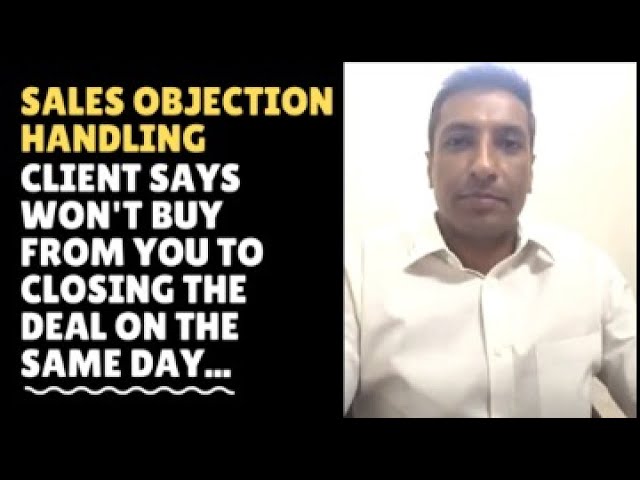 Sales Objection Handling - Handling tough clients #SalesStrategy