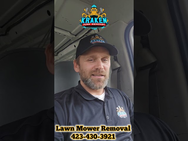 Lawnmower Removal in Elizabethton, TN | Kraken Junk Removal Takes Care of Business