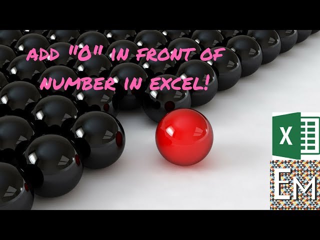 Add "0" in front of number in excel #9