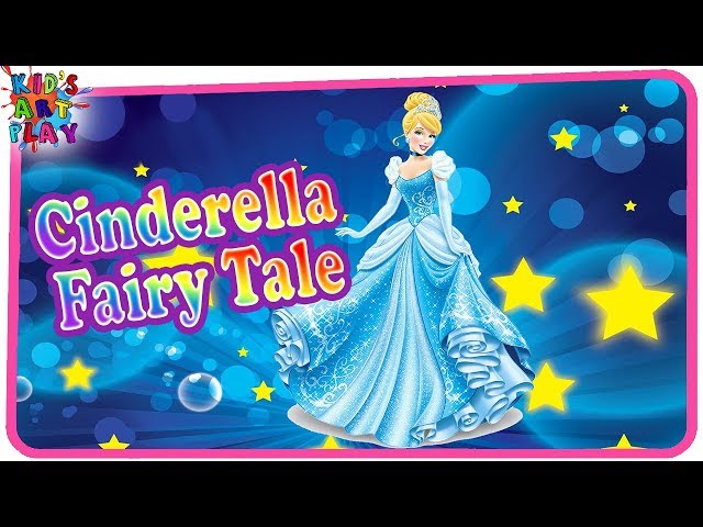 CINDERELLA FAIRY TALE - ENGLISH- Book Story - Reading - Stories For Kids - Books