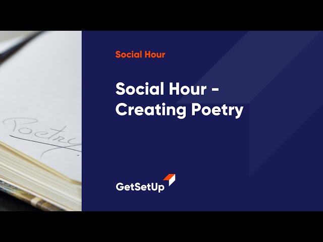 Social Hour - Creating Poetry, Classes designed for older adults