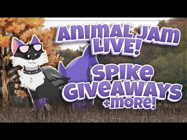 ˖𓍢ִ໋🍂ANIMAL JAM LIVE ˖𓍢ִ໋🍃SPIKE GIVEAWAYS EVERY 5 ˖𓍢ִ໋🍂 RED LONG AT 3.7K ˖𓍢ִ໋🍃