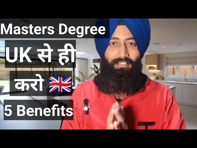 5 Benefits of doing Masters Degree from UK