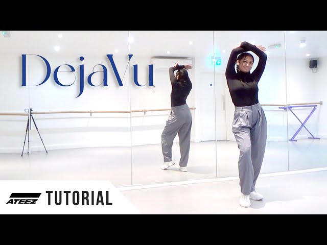 [FULL TUTORIAL] ATEEZ (에이티즈) - 'Deja Vu' - Dance Tutorial - FULL EXPLANATION