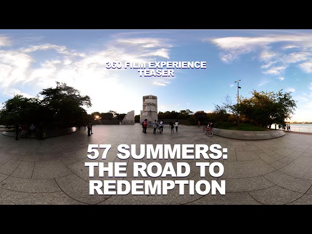 57 Summers: The Road to Redemption (360 Teaser)