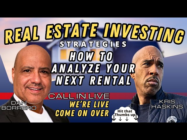 Real Estate investing w/ Dan Borrero-Kris Haskins