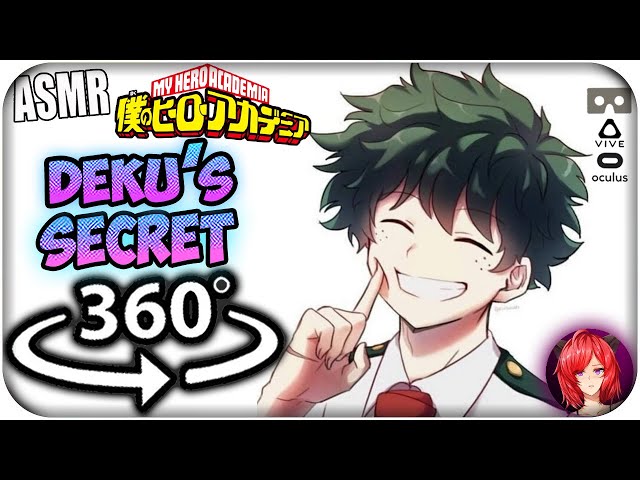 Deku Tells His Secret~ [ASMR] 360: My Hero Academia 360 VR