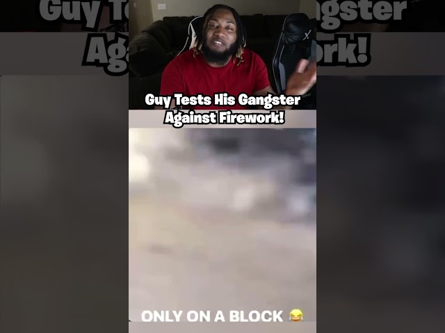 Guy Tests His Gangster Against Firework #music #reactions #fyp #funny #viral #trending #comedy