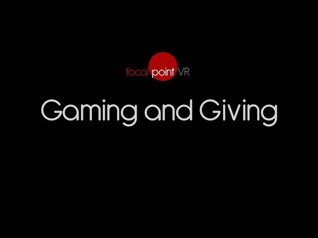 Gaming and Giving