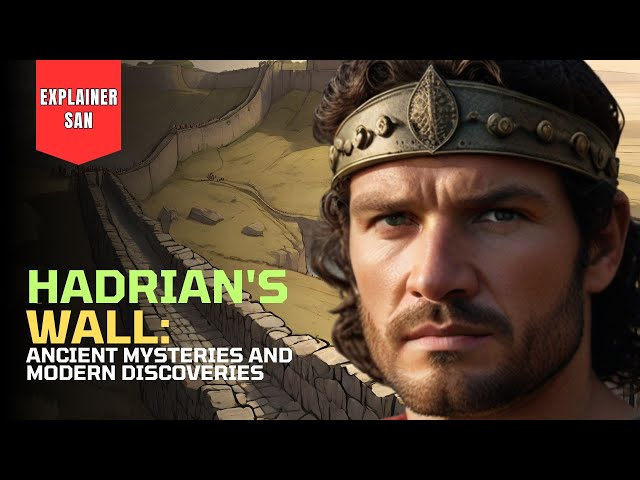 Hadrian's Wall: The Ultimate Boundary of Ancient Rome