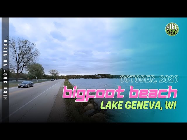 Lake Geneva, WI - Full Hike October 2020 - Bigfoot Beach (Hike 360 VR Video)