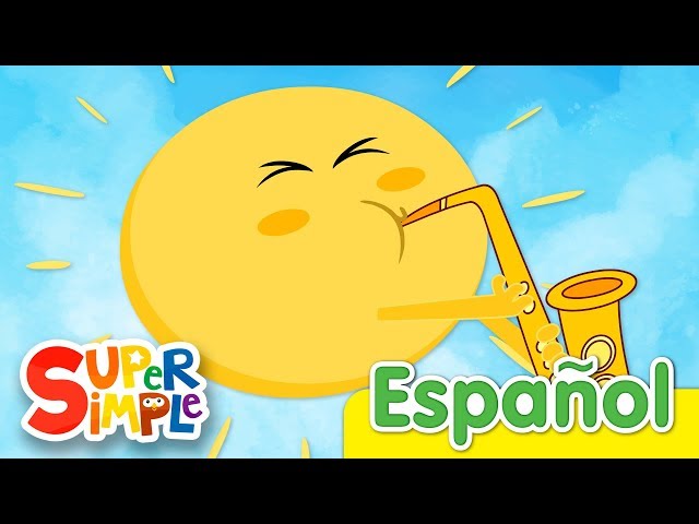 El Señor Sol | Canciones Infantiles | Super Simple Español