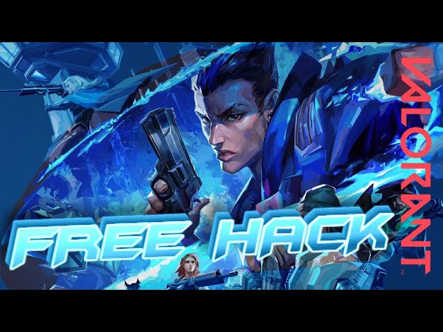 Valorant Hacks | Private Cheats for Free: Aimbot, ESP, Wallhack | Legit 2025