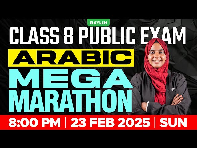 Class 8 Annual Exam | Arabic | Mega Marathon | Xylem Class 8