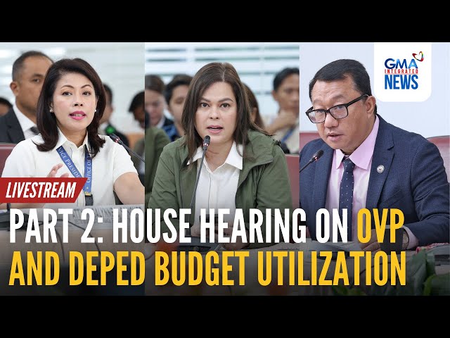 LIVE: VP Sara Duterte at the House hearing on OVP and DepEd...Part 2 | GMA Integrated News - Replay