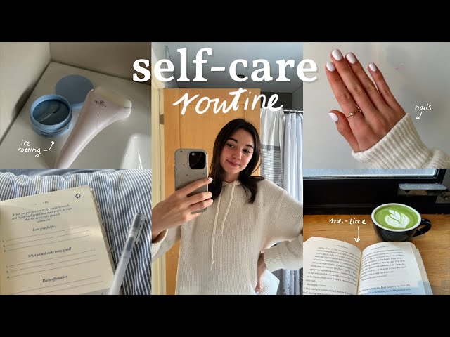 my self-care routine  (doing things that make me happy)