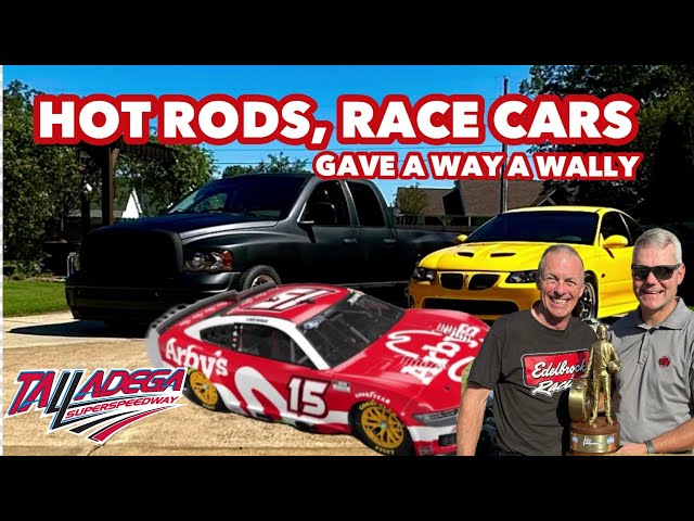 Hot Rods, Race Cars and Gave Away A Wally.