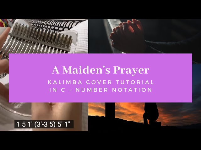 Kalimba Cover Tutorial - A Maiden’s Prayer