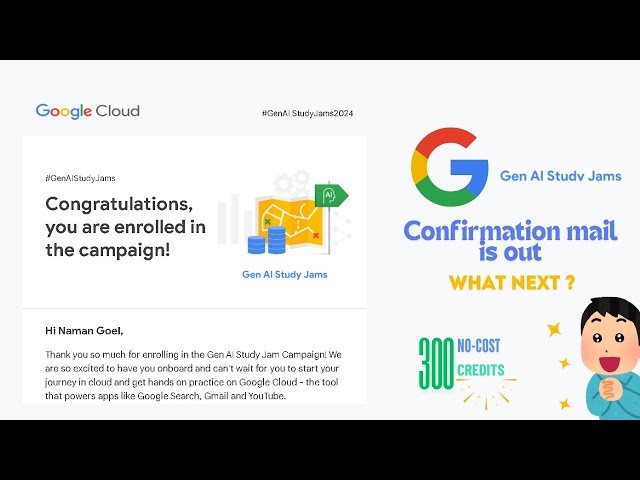 Google Gen AI Study Jam confirmation mail is live || No-Cost Credits || What next?? || Google swags