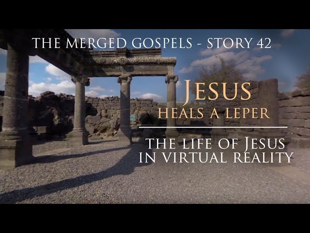 Story 42 - Jesus Heals a Leper